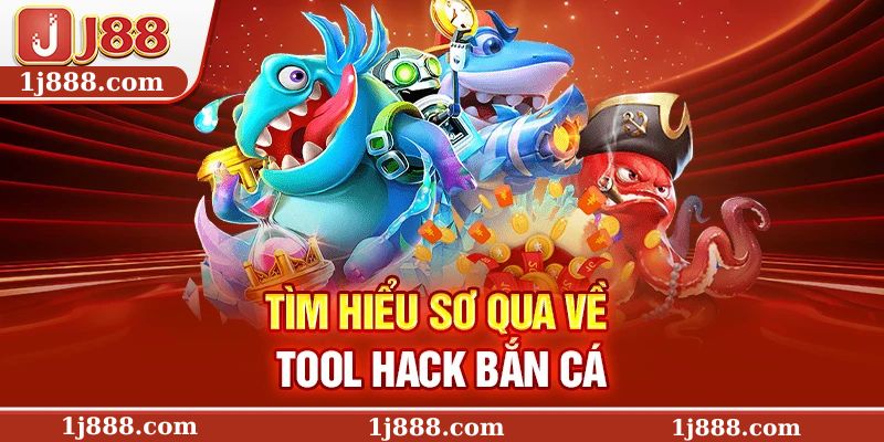 Tìm hiểu sơ qua về tool hack bắn cá